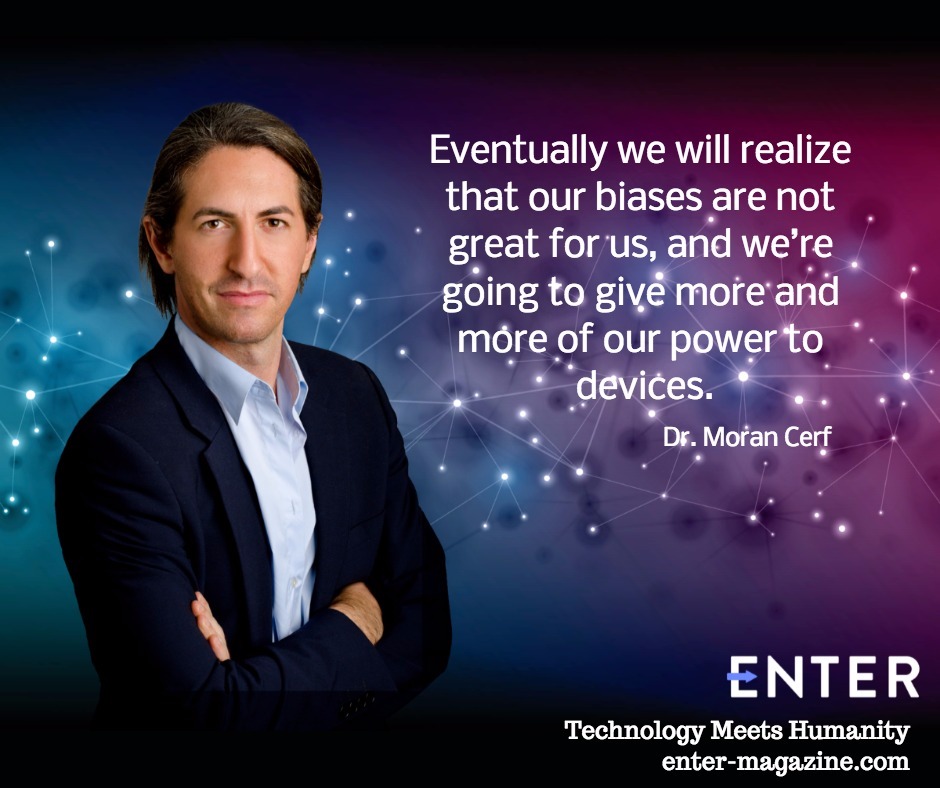 Prof. Cerf quoted in ENTER magazine on brain implants and handing decisions to devices.