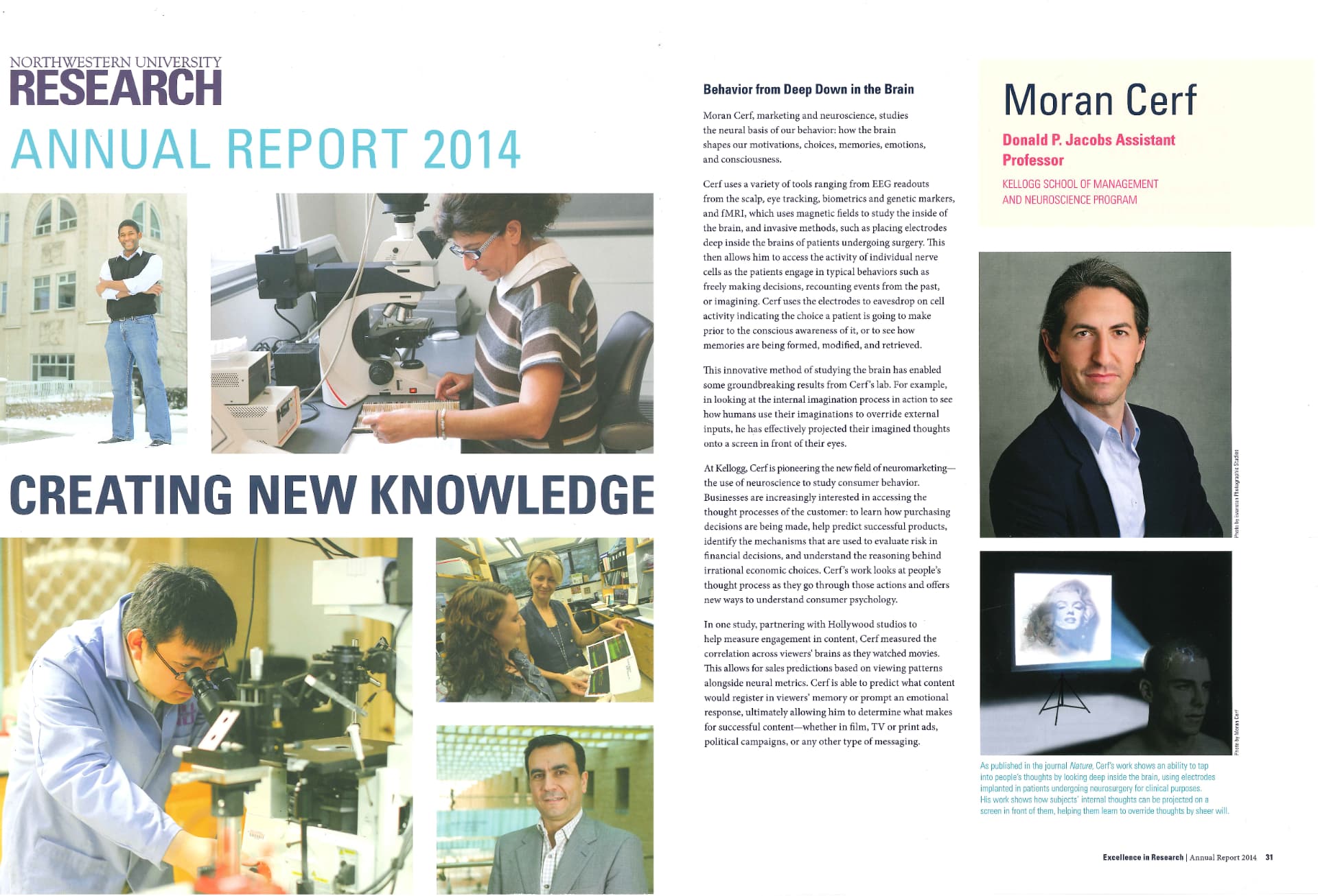 Prof. Cerf's work featured in Northwestern University's Research Annual Report 2014: "Behavior from Deep Down in the Brain".